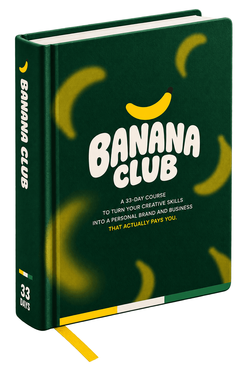 Banana Club — a 33-day course